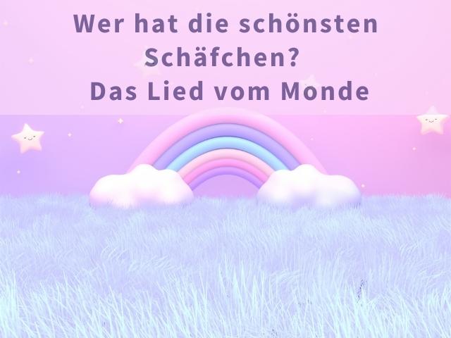 Wer hat die schönsten Schäfchen? – Das Lied vom Monde